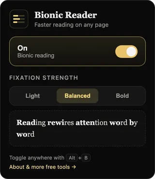 The Bionic Reader browser extension popup, showing the on switch and the Light, Balanced, and Bold reading controls